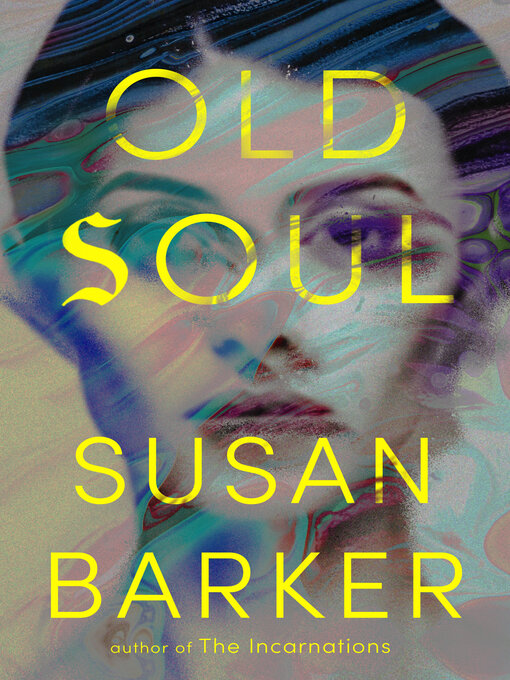 Title details for Old Soul by Susan Barker - Wait list